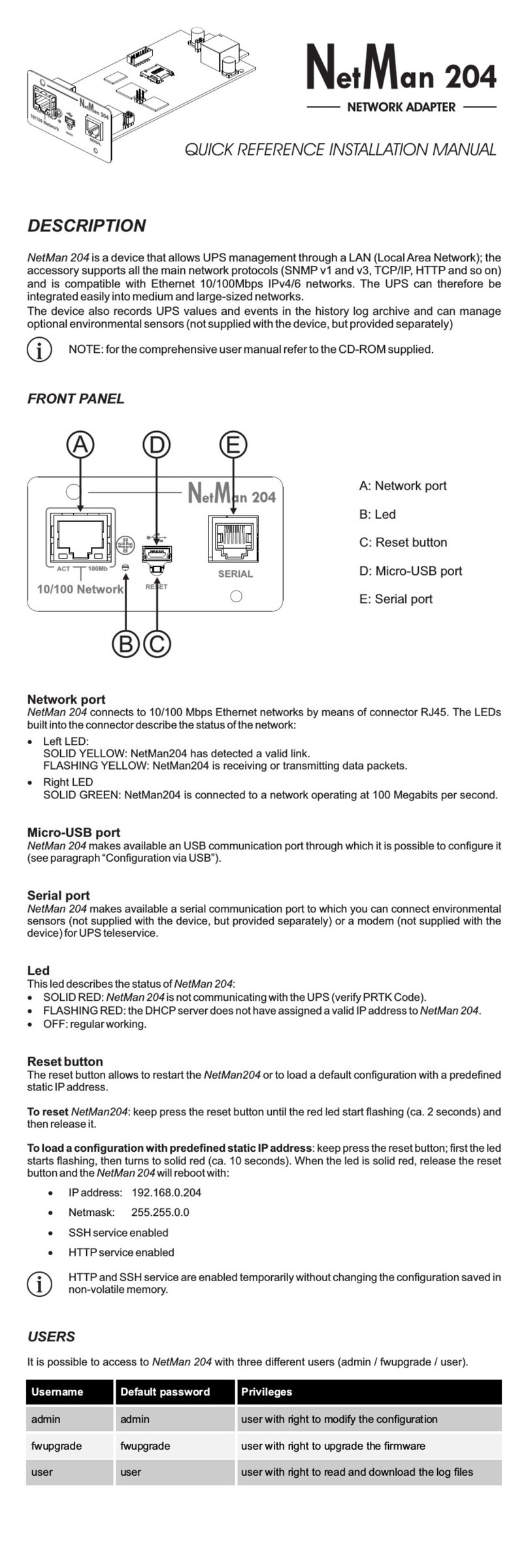 Riello UPS NetMan 204 QUICK REFERENCE INSTALLATION MANUAL Riello UPS NetMan 204 QUICK REFERENCE INSTALLATION MANUAL