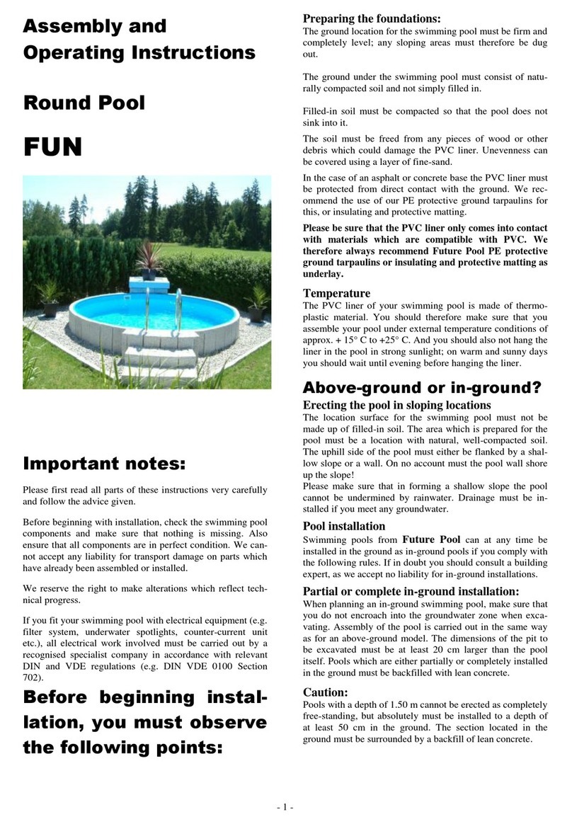Future Pool Fun Assembly and operating instructions Future Pool Fun Assembly and operating instructions