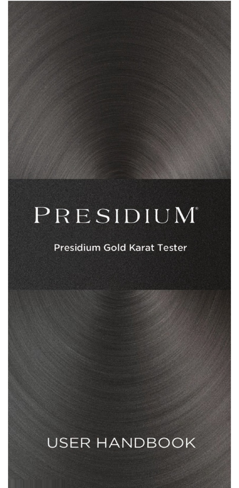PRESIDIUM Gold Karat Tester User handbook