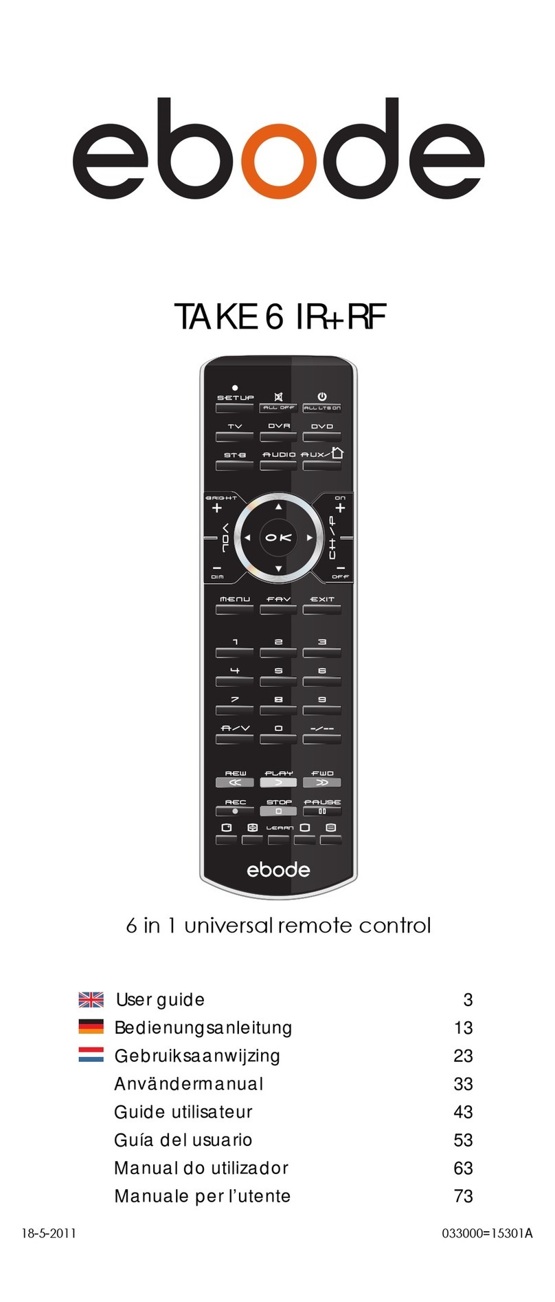 Ebode TAKE 6 IR+RF User manual