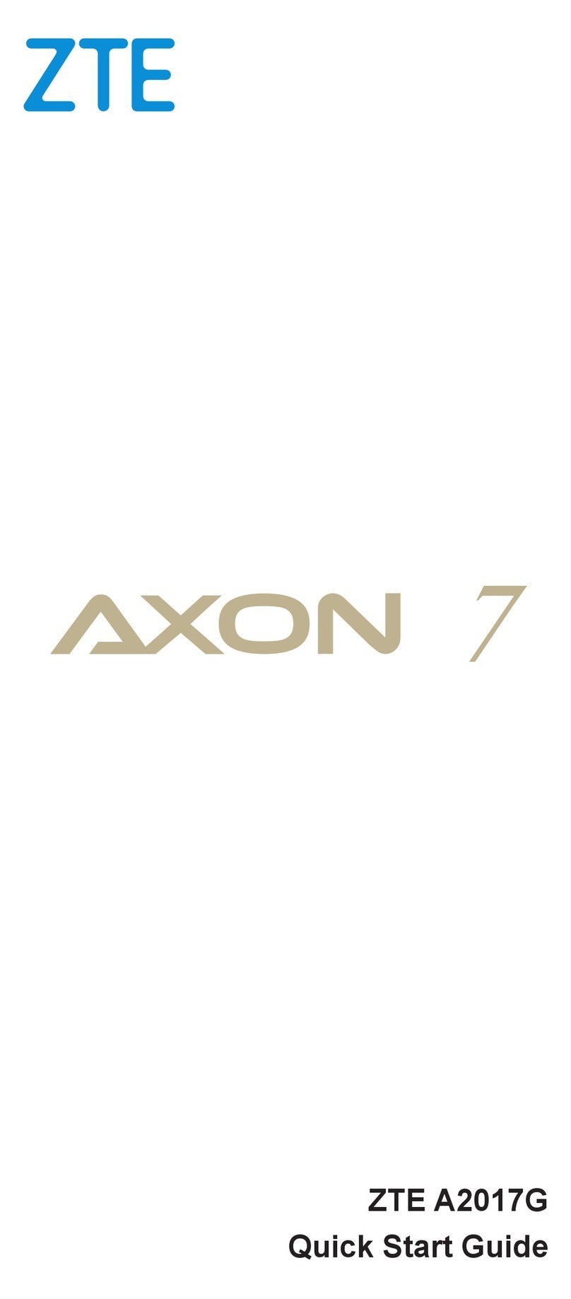 Zte Axon 7 quick start guide