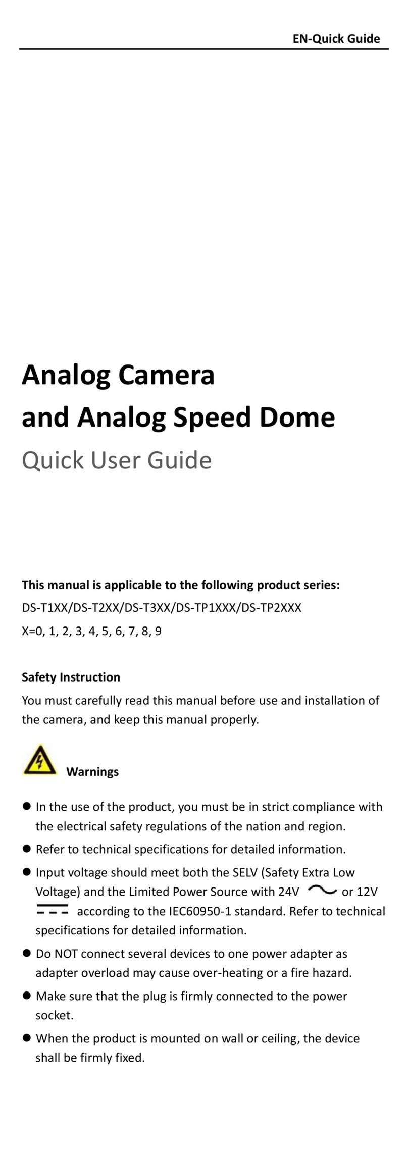 HIK VISION DS-T1 SERIES Quick user guide HIK VISION DS-T1 SERIES Quick user guide