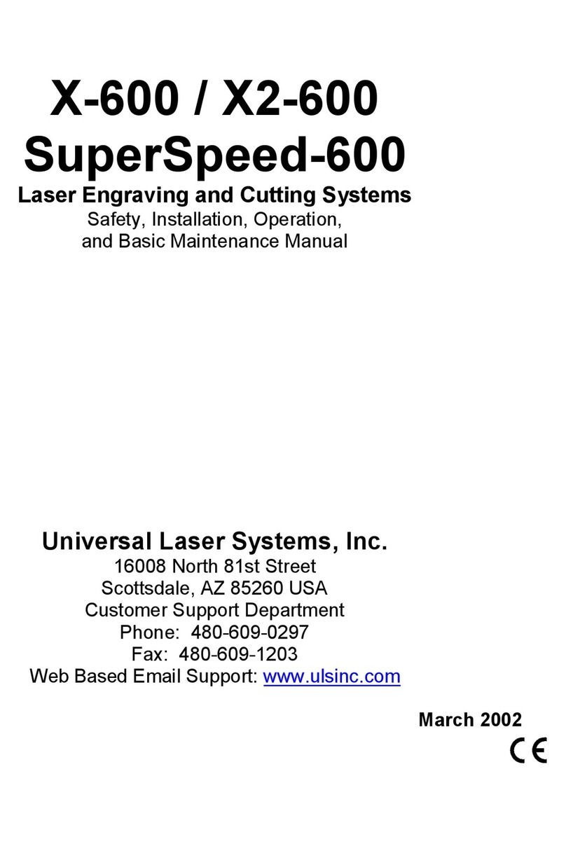 Universal Laser Systems X-600 Safety, installation, operation, and basic maintenance manual
