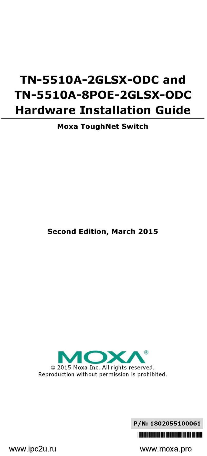 Moxa Technologies ToughNet TN-5510A-2GLSX-ODC Manual Moxa Technologies ToughNet TN-5510A-2GLSX-ODC Manual