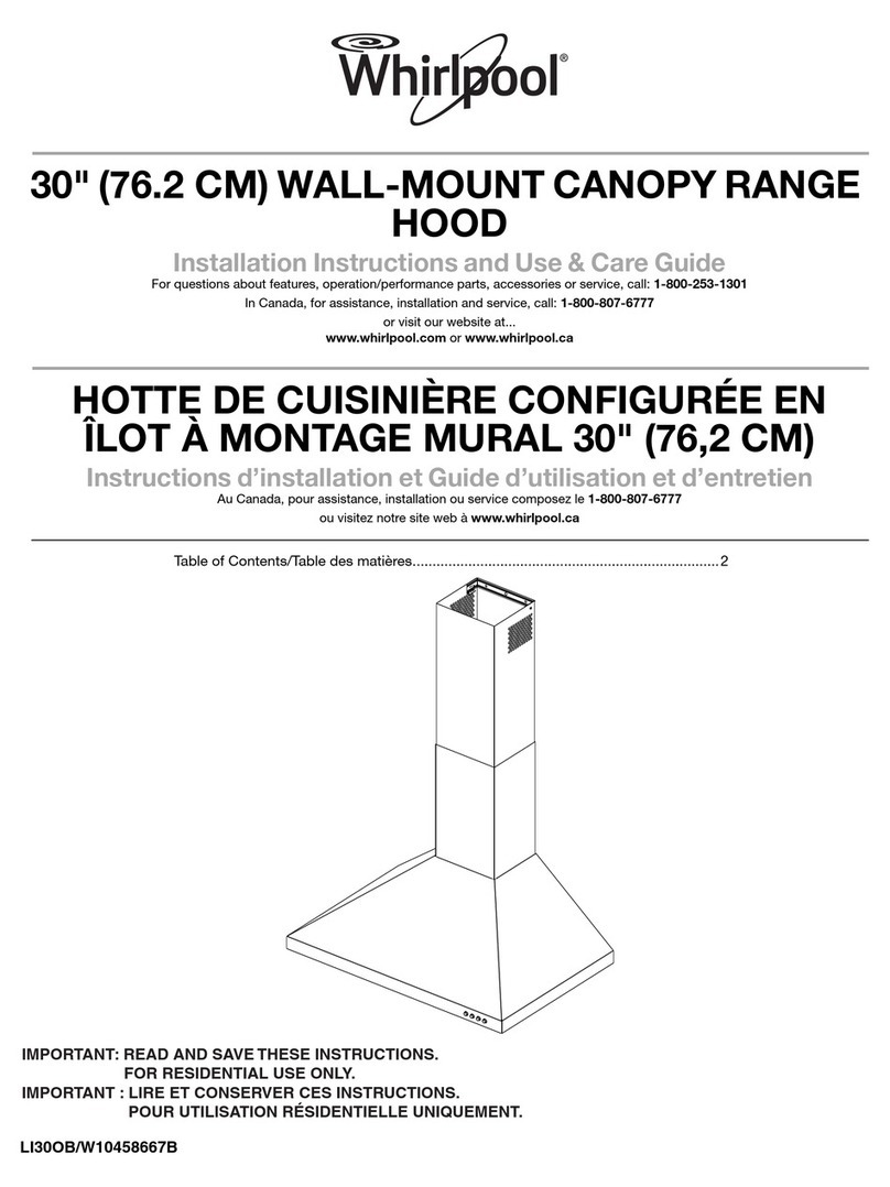 Whirlpool 30" WALL-MOUNT CANOPY RANGEHOOD Installation Instructions and Use & Care Guide Whirlpool 30" WALL-MOUNT CANOPY RANGEHOOD Installation Instructions and Use & Care Guide