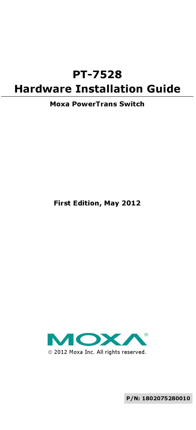Moxa Technologies PT-7528 Manual Moxa Technologies PT-7528 Manual
