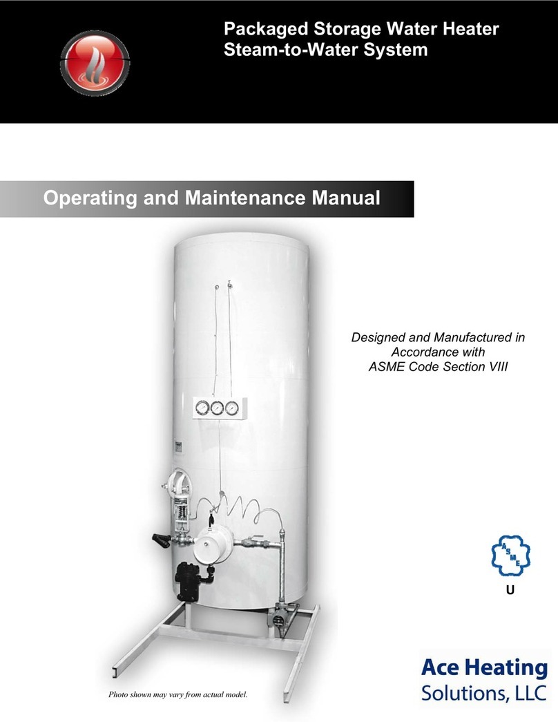 Ace Heating Solutions Packaged Storage Water Heater Steam-to-Water... Operating and maintenance manual Ace Heating Solutions Packaged Storage Water Heater Steam-to-Water... Operating and maintenance manual