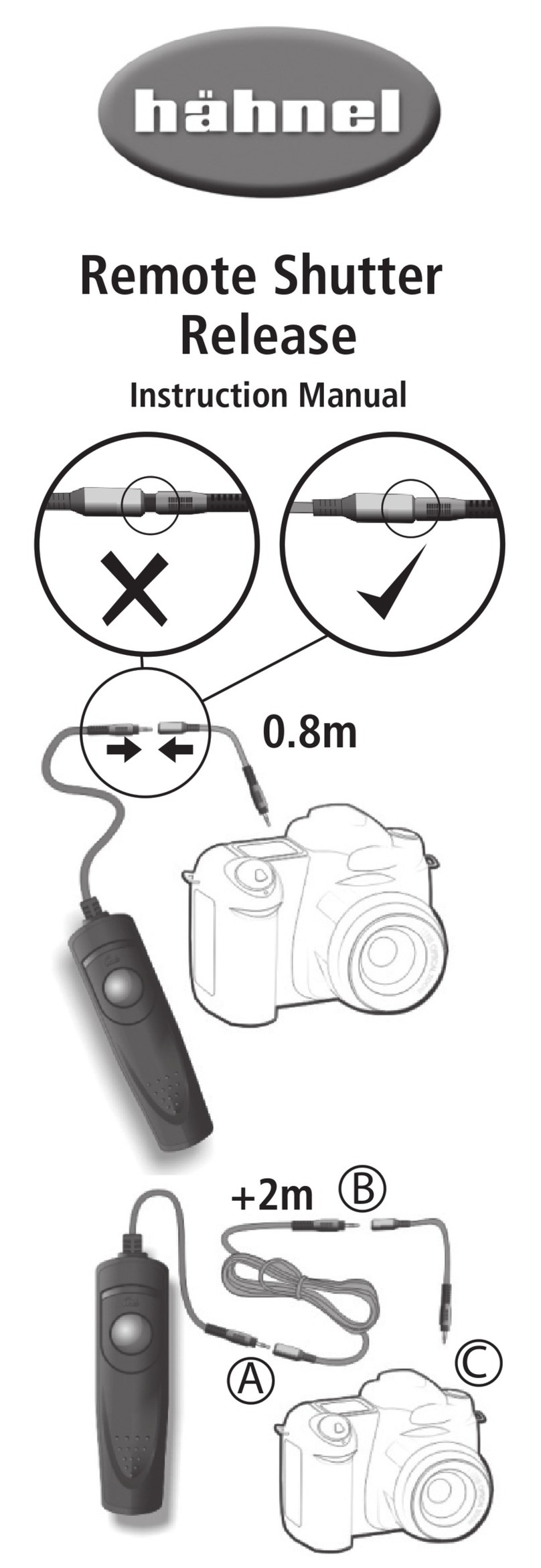 Hahnel Remote Shutter Release User manual Hahnel Remote Shutter Release User manual