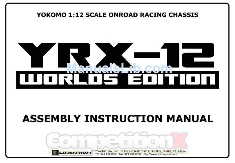 Yokomo YRX-12 Worlds Edition Installation guide Yokomo YRX-12 Worlds Edition Installation guide
