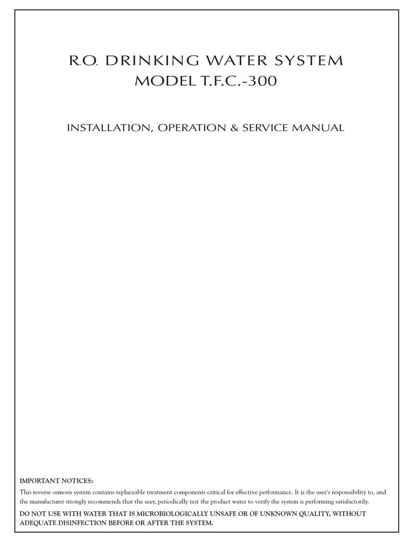 R.O. DRINKING WATER SYSTEM T.F.C.-300 Installation, operation & service manual R.O. DRINKING WATER SYSTEM T.F.C.-300 Installation, operation & service manual