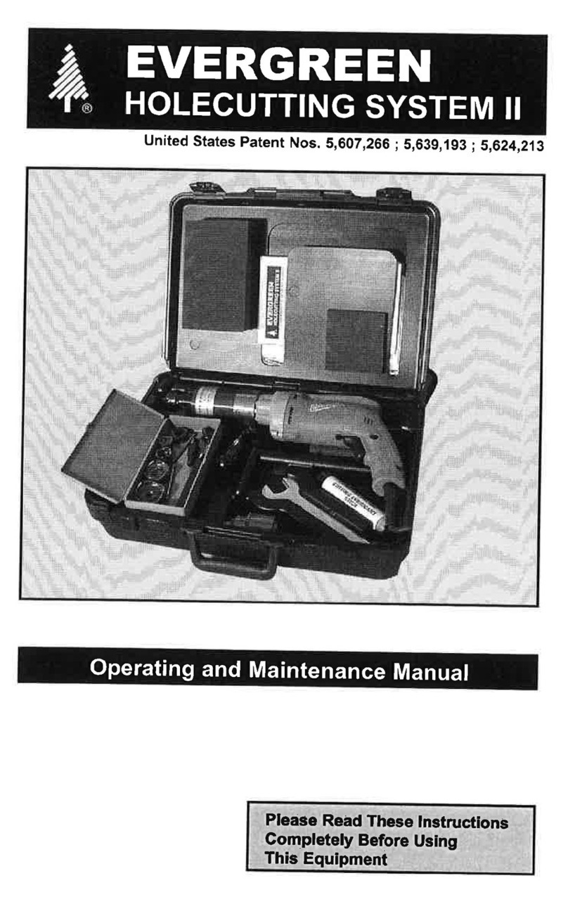 Evergreen Holecutting System II Operating and maintenance manual
