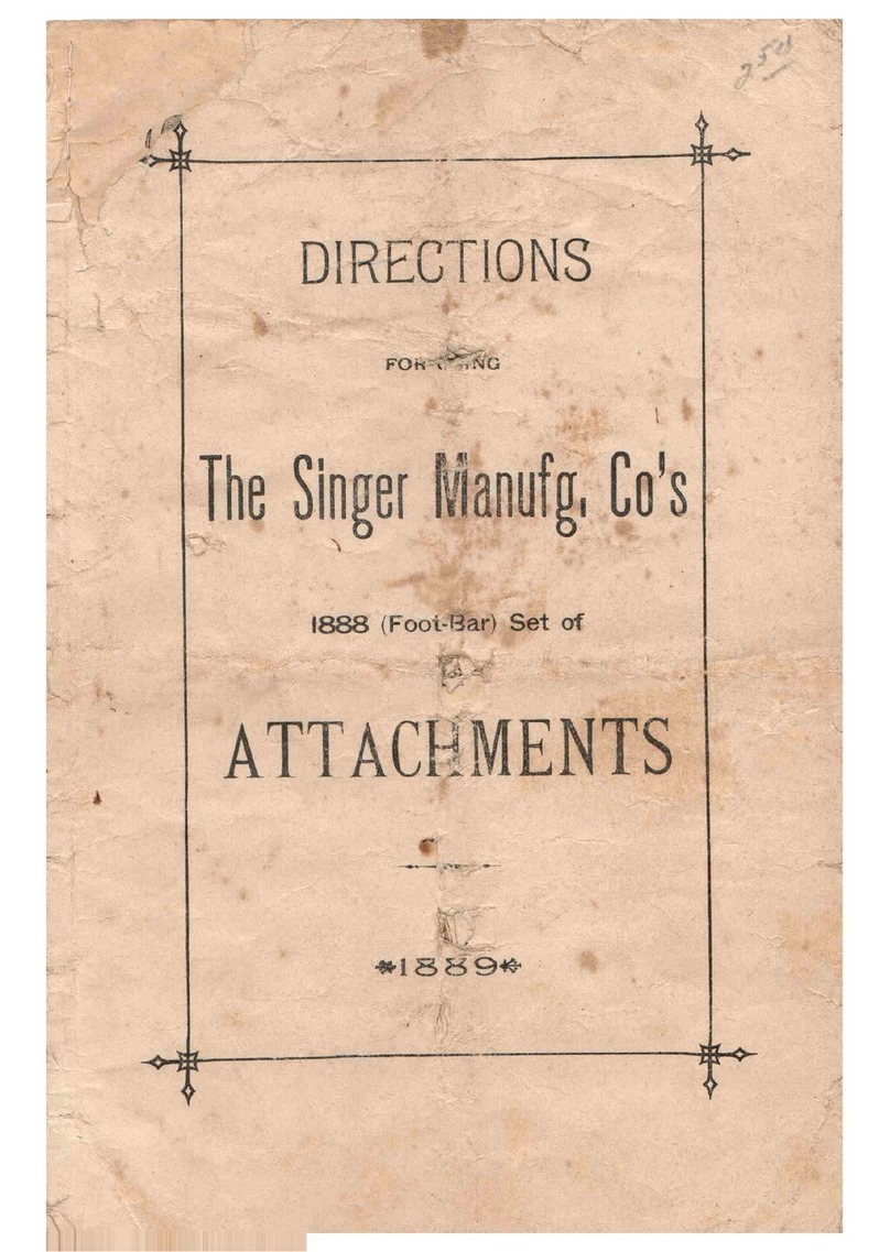 Singer 1888 Foot-Bar Set of attachments Guide Singer 1888 Foot-Bar Set of attachments Guide