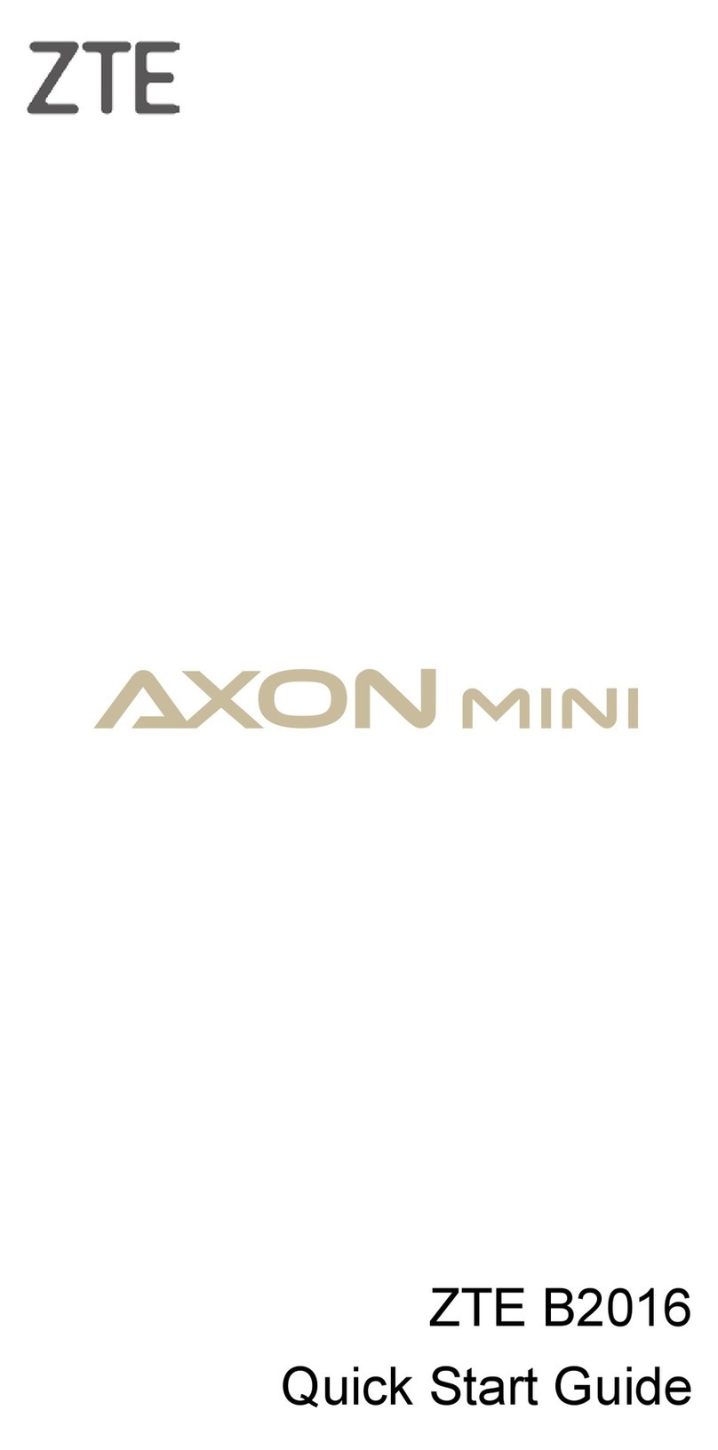 Zte Axon MINI B2016 quick start guide