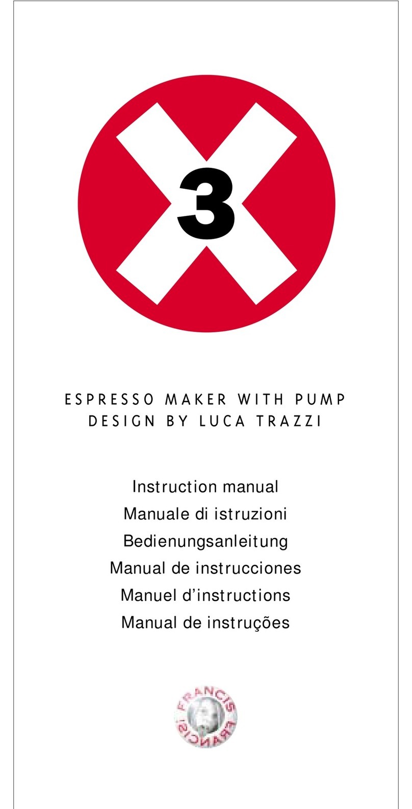 Francis Francis X3 instruction manual