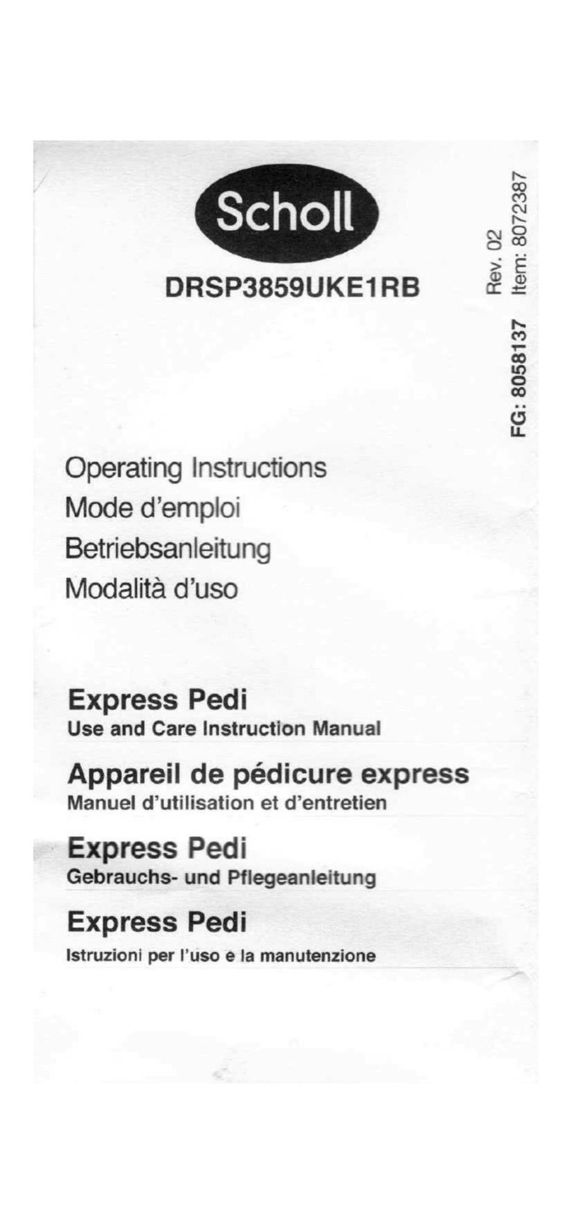Scholl DRSP3859UKE1RB Use and Care Instruction Manual
