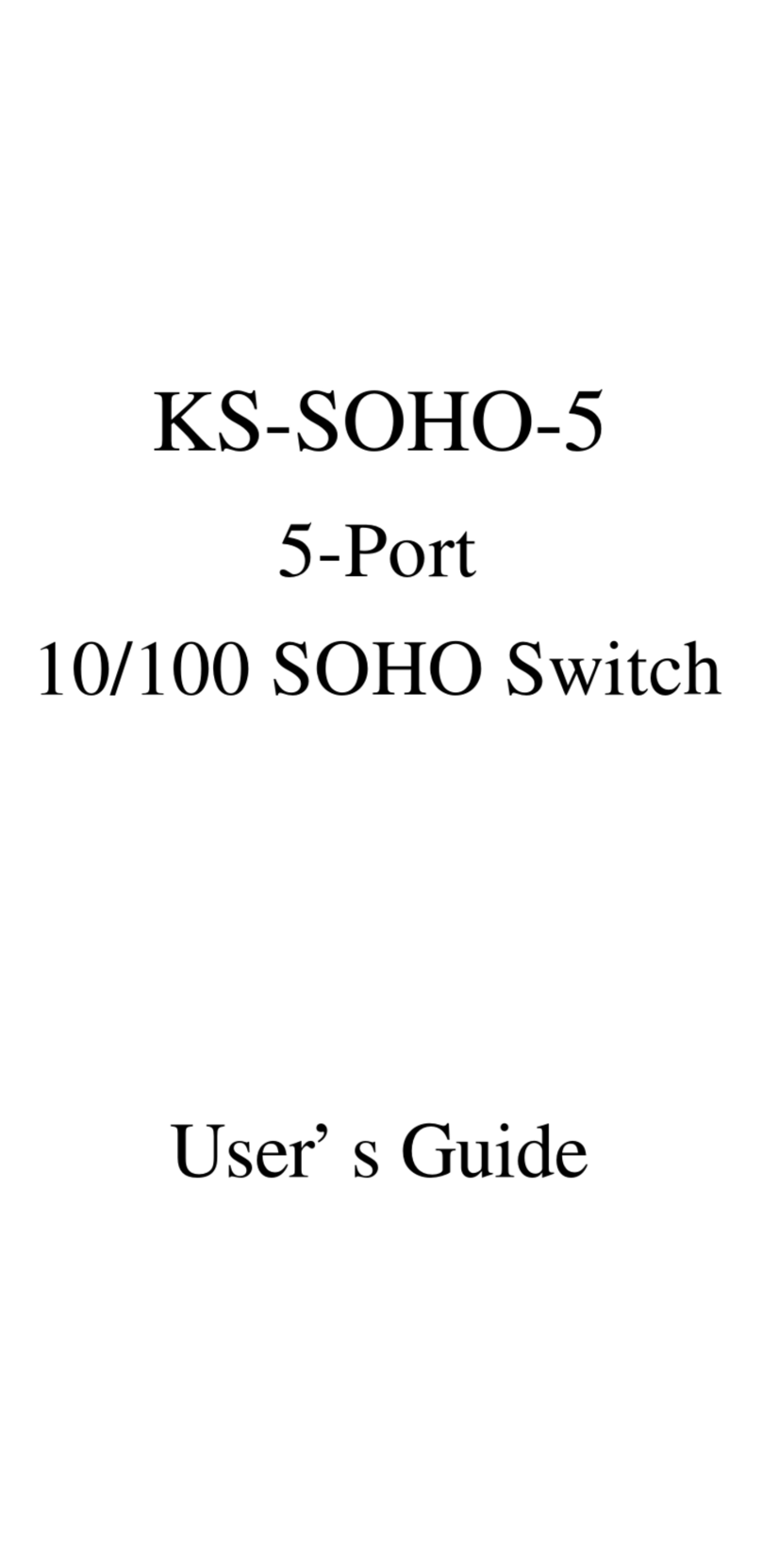 KTI Networks KS-SOHO-5 User manual KTI Networks KS-SOHO-5 User manual