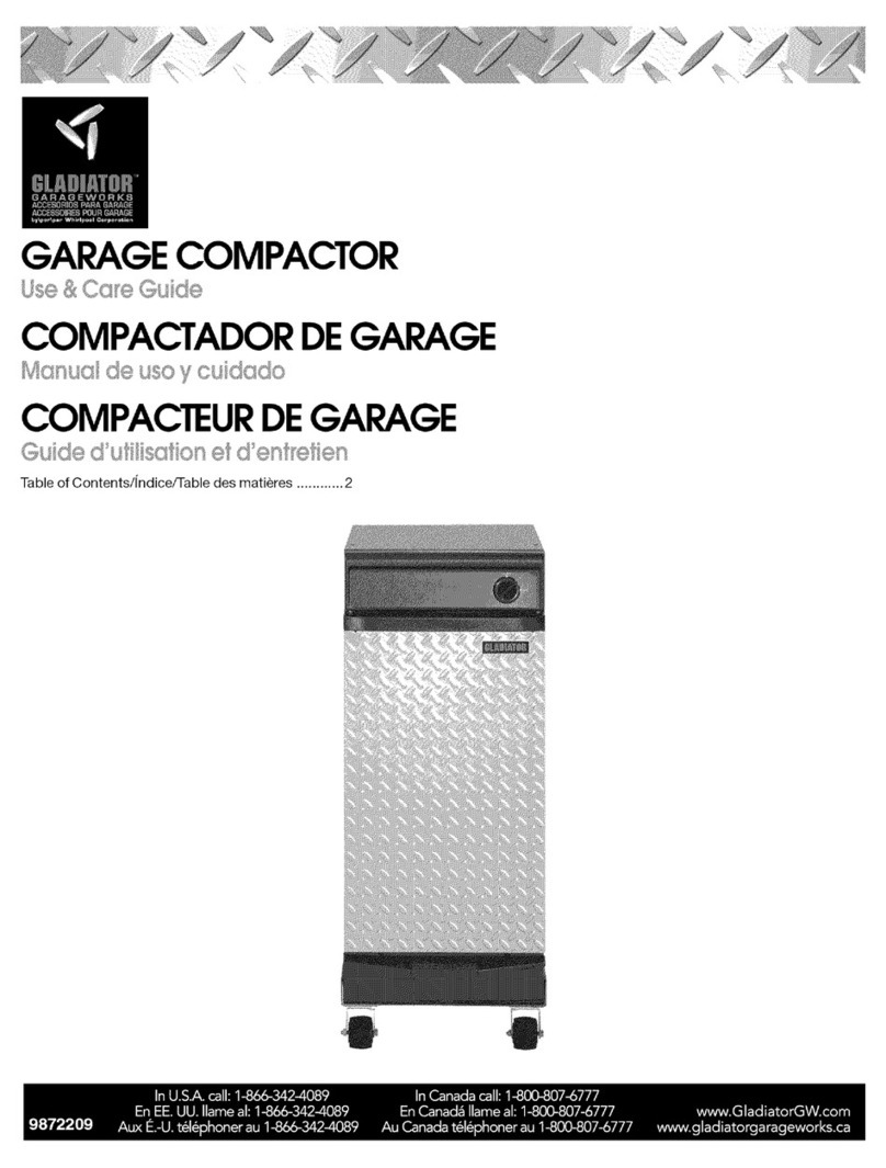 Gladiator Garage Compactor Use & care guide Gladiator Garage Compactor Use & care guide