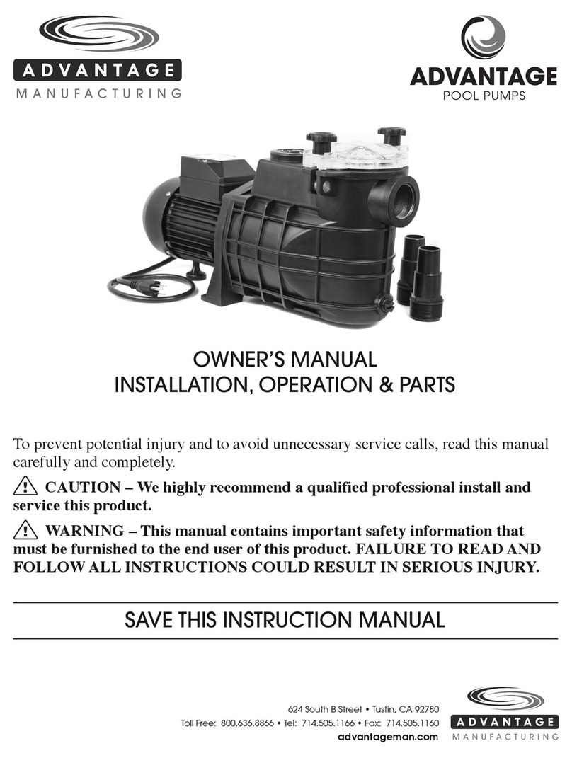 Advantage Pool Pumps Owner's manual installation, operation & parts Advantage Pool Pumps Owner's manual installation, operation & parts