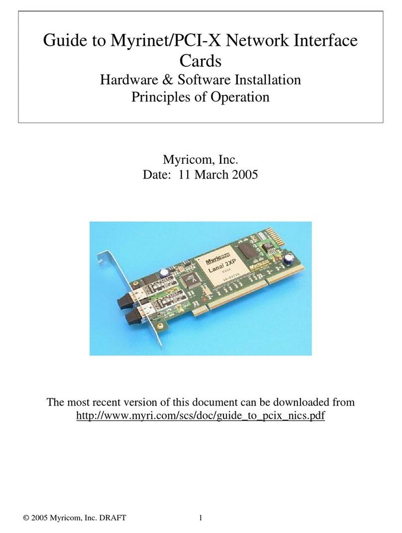 Myricom Myrinet/PCI-X Network Interface Cards Hardware & software installation Myricom Myrinet/PCI-X Network Interface Cards Hardware & software installation
