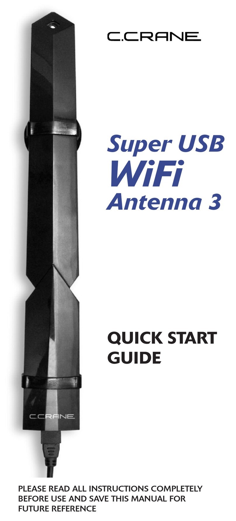C. Crane Super USB WiFi Antenna 3 quick start guide