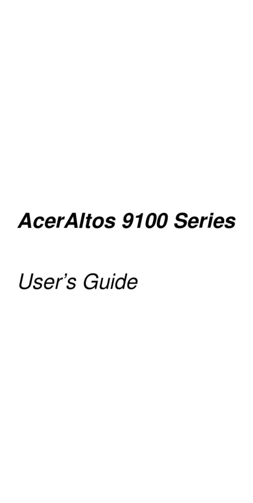 Acer Altos 9100 Series user guide