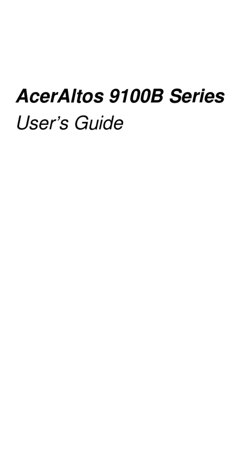 Acer Altos 9100B User manual Acer Altos 9100B User manual