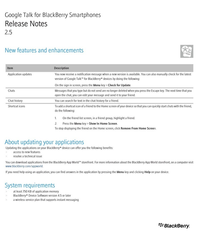 Blackbe;rry GOOGLE TALK FOR BLACKBERRY SMARTPHONES 2.5 - RELEASE... Instruction Manual Blackbe;rry GOOGLE TALK FOR BLACKBERRY SMARTPHONES 2.5 - RELEASE... Instruction Manual