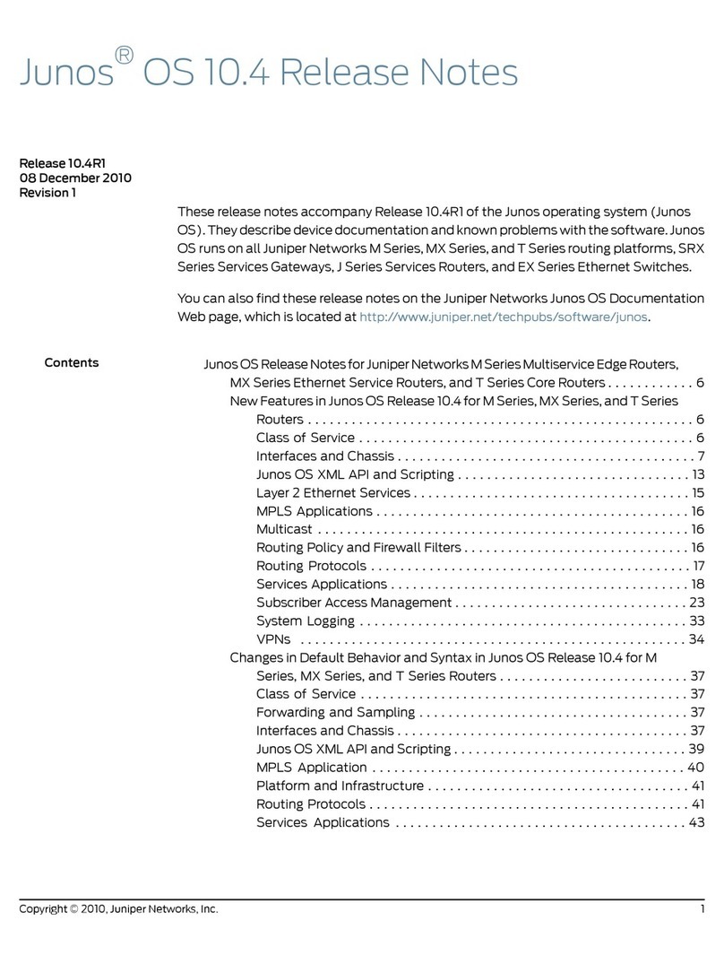 Juniper JUNOS OS 10.4 RELEASE NOTES Instruction Manual Juniper JUNOS OS 10.4 RELEASE NOTES Instruction Manual