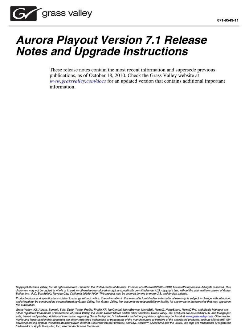GRASS VALLEY AURORA PLAYOUT - S AND UPGRADE INSTRUCTIONS... Upgrade instructions GRASS VALLEY AURORA PLAYOUT - S AND UPGRADE INSTRUCTIONS... Upgrade instructions