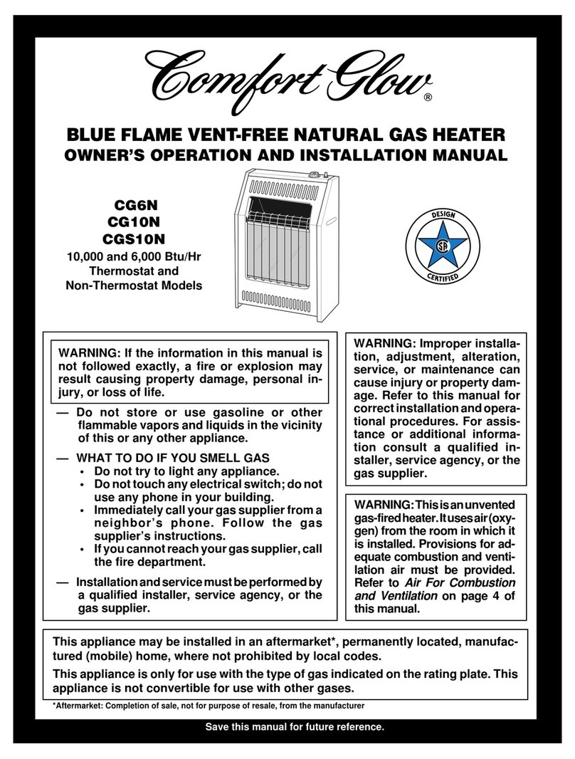 Comfort Glow CG10N OWNER'S OPERATION AND INSTALLATION MANUAL Comfort Glow CG10N OWNER'S OPERATION AND INSTALLATION MANUAL