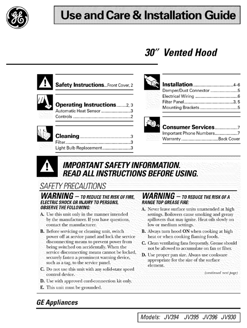 GE 30" Vented Hood Use and care & installation guide GE 30" Vented Hood Use and care & installation guide