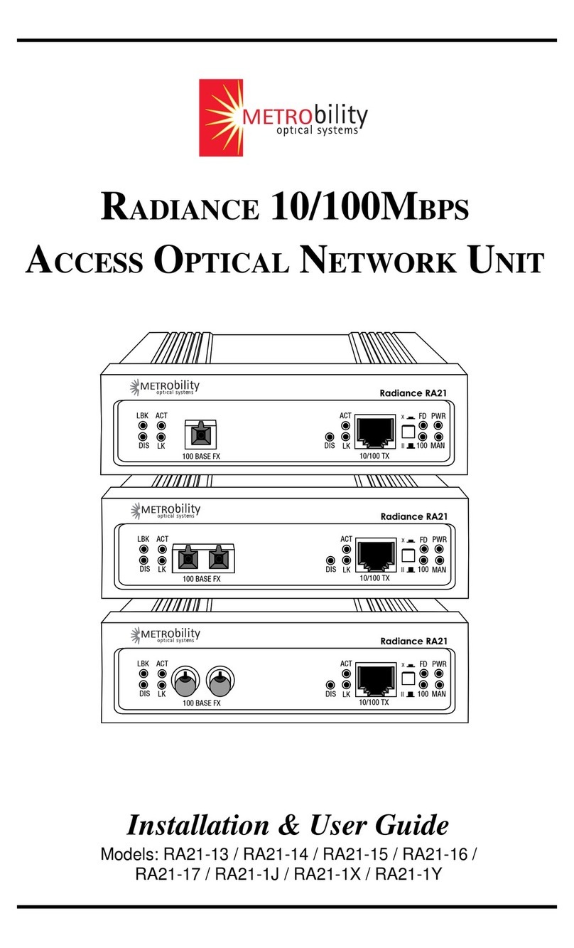 METRObility Optical Systems RADIANCE 10/100MBPS ACCESS OPTICAL NETWORK... Installation & user guide METRObility Optical Systems RADIANCE 10/100MBPS ACCESS OPTICAL NETWORK... Installation & user guide