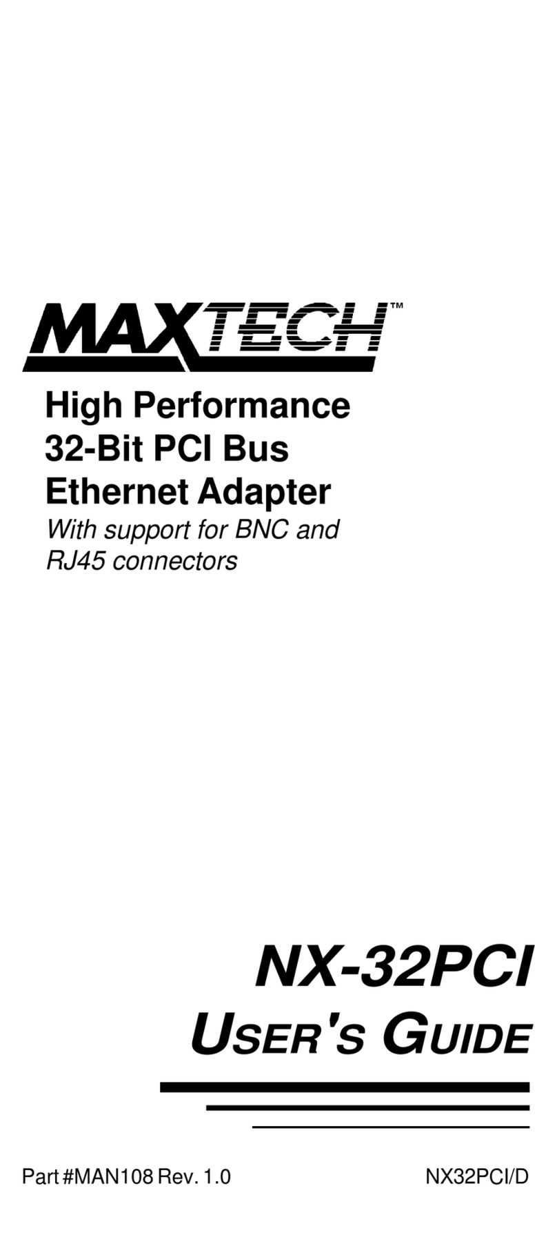 MaxTech NX-32PCI user guide