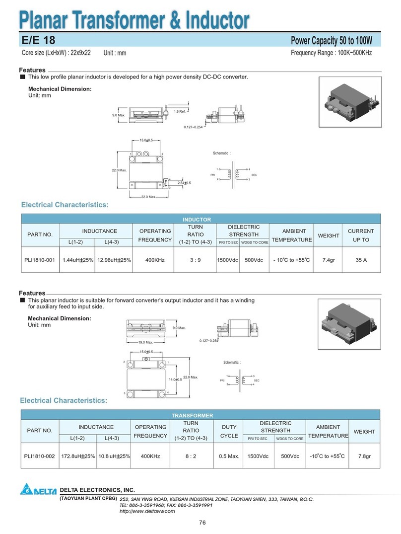 Delta Electronics Planar Transformer & Inductor E/E 18 Specification sheet Delta Electronics Planar Transformer & Inductor E/E 18 Specification sheet