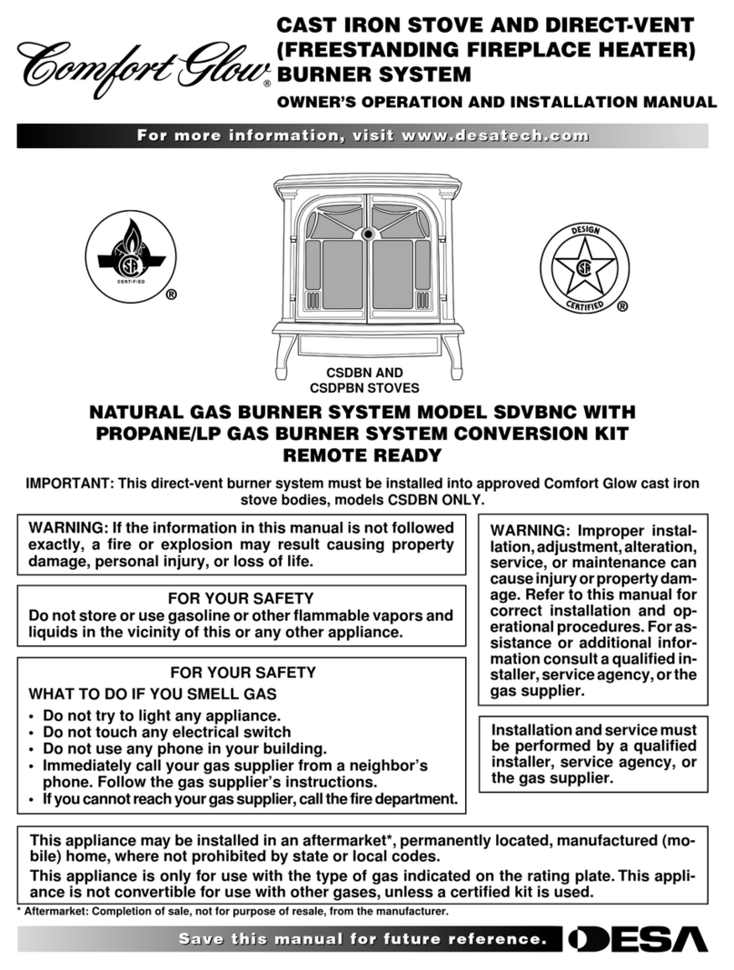 Comfort Glow CSDBN OWNER'S OPERATION AND INSTALLATION MANUAL Comfort Glow CSDBN OWNER'S OPERATION AND INSTALLATION MANUAL
