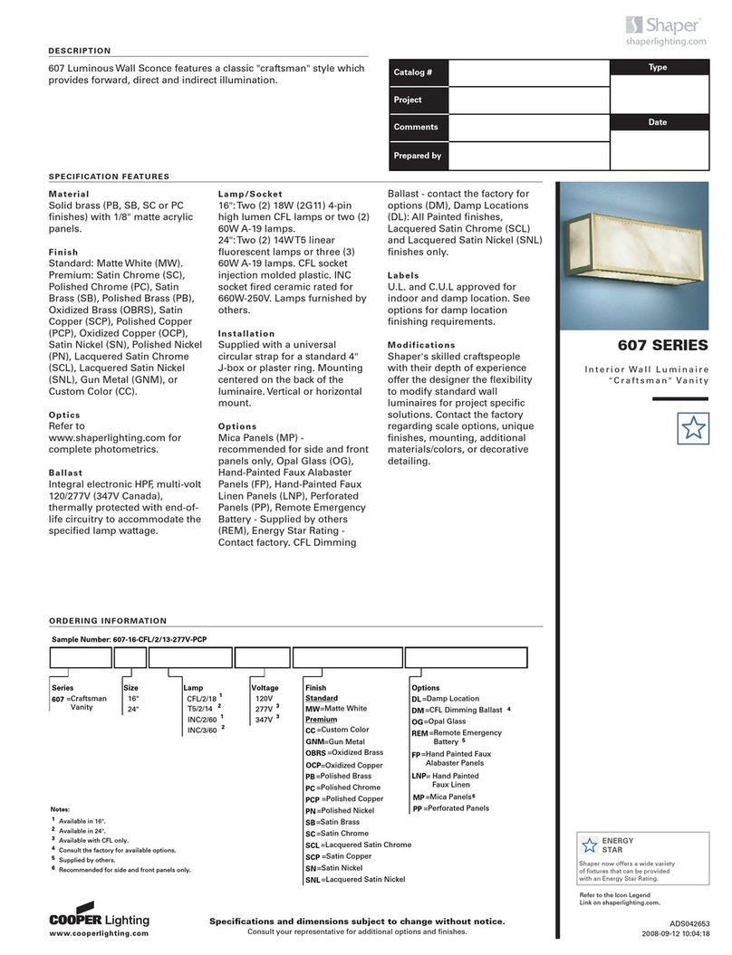 Cooper Lighting Shaper 607 Series Specification sheet Cooper Lighting Shaper 607 Series Specification sheet