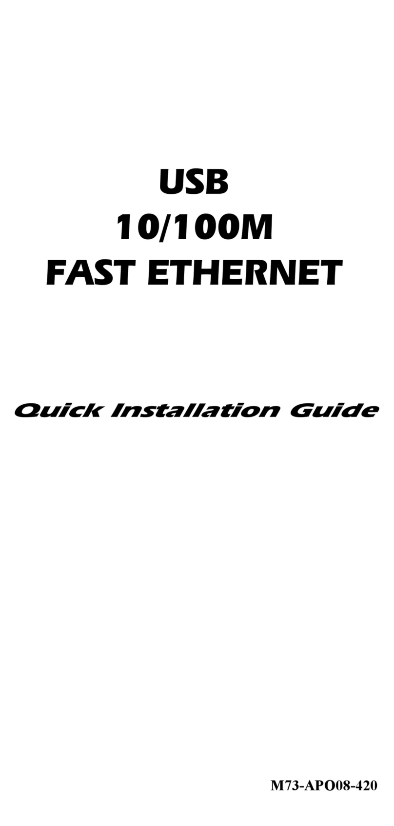 Abocom 10/100M Fast Ethernet M73-APO08-420 User manual Abocom 10/100M Fast Ethernet M73-APO08-420 User manual