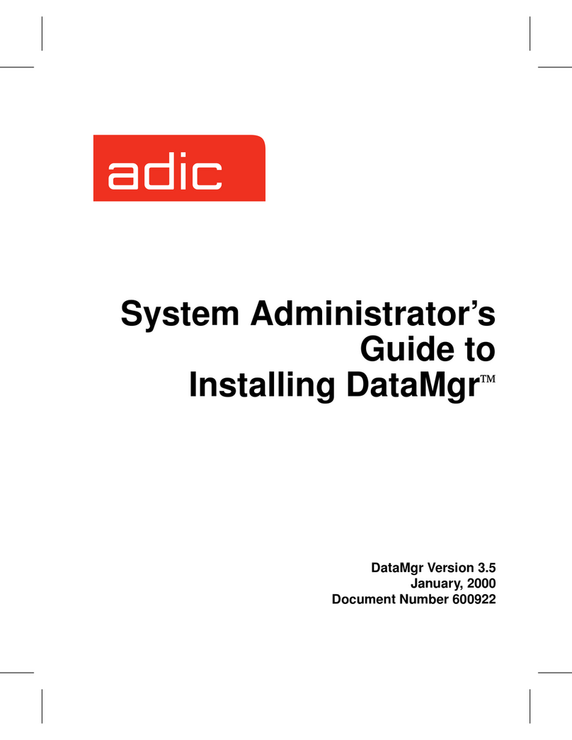 ADIC DataMgr Version 3.5 System administrator guide ADIC DataMgr Version 3.5 System administrator guide