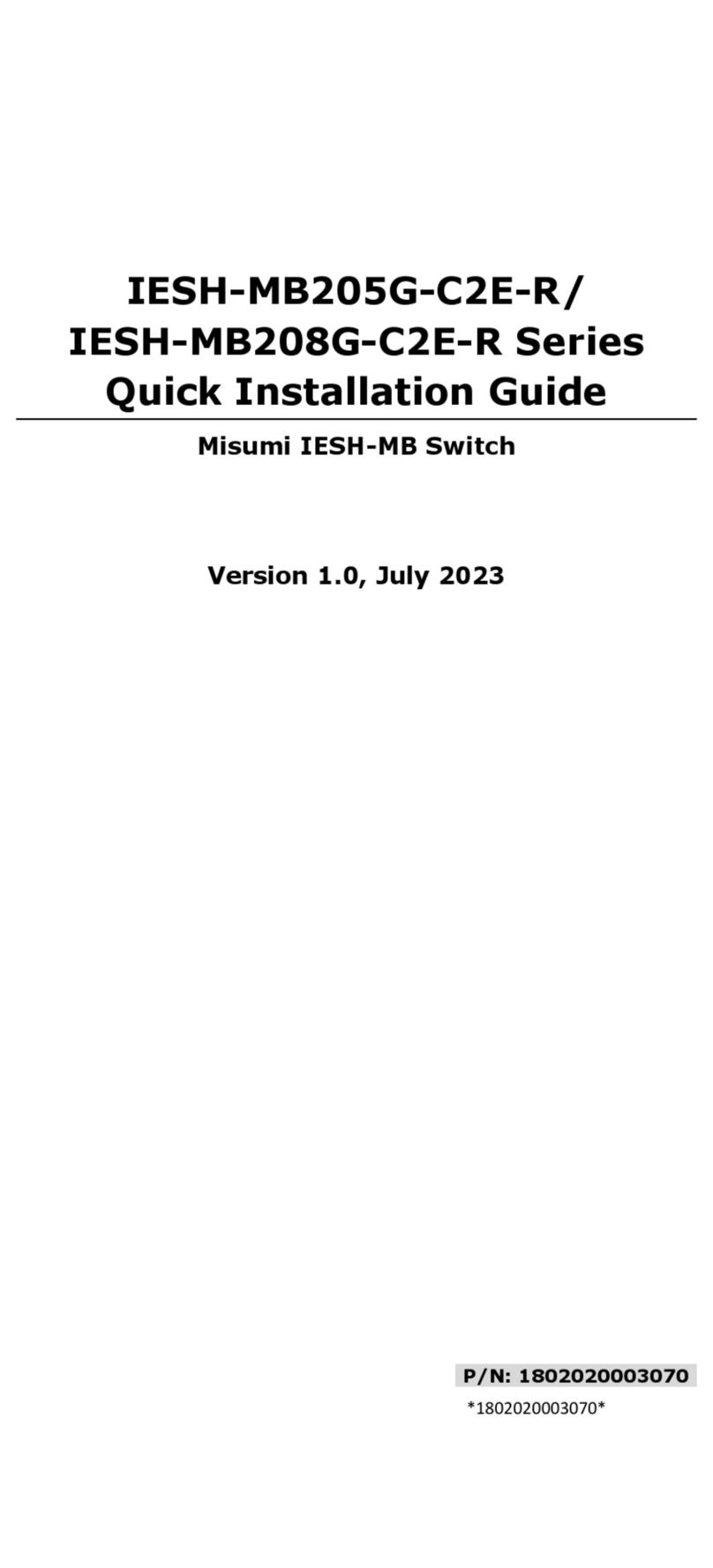 Moxa Technologies IESH-MB205G-C2E-R Series Quick installation guide Moxa Technologies IESH-MB205G-C2E-R Series Quick installation guide