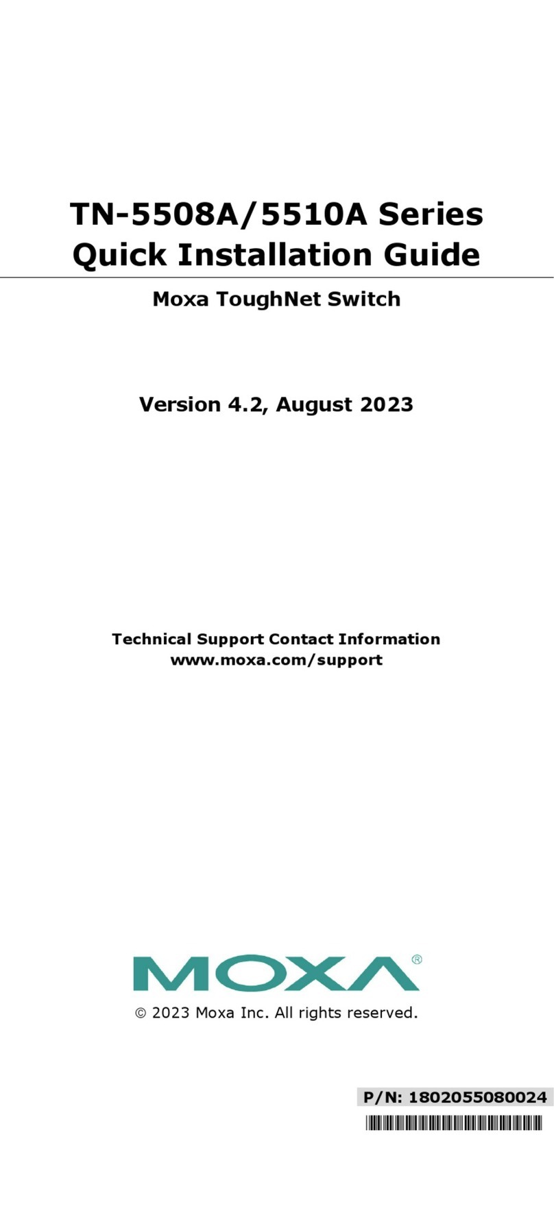 Moxa Technologies TN-5500A Series User manual Moxa Technologies TN-5500A Series User manual