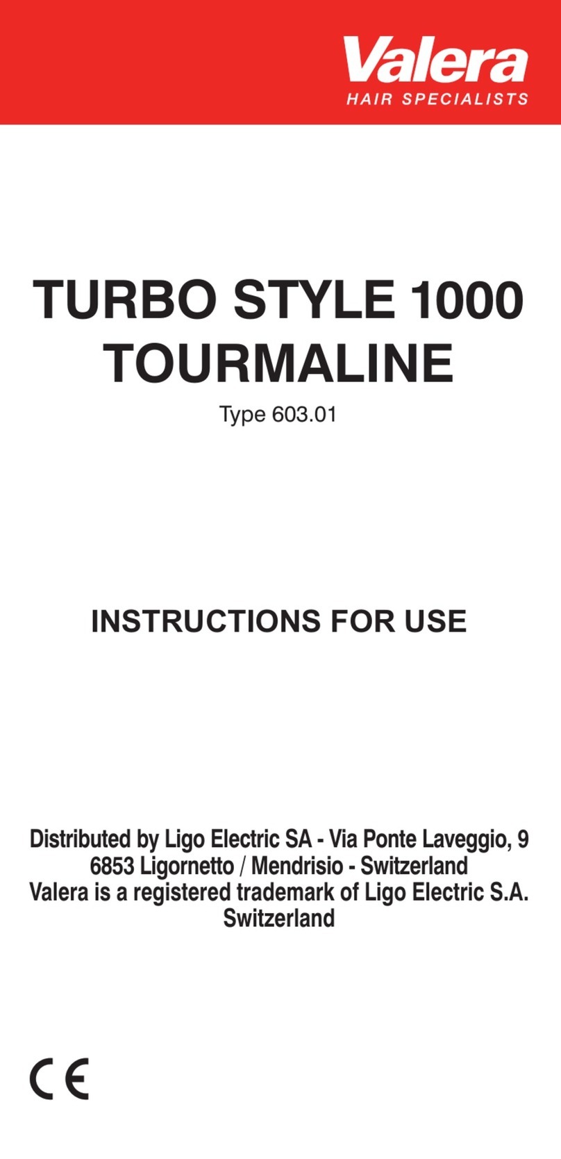 VALERA TURBO STYLE 1000 TOURMALINE User manual