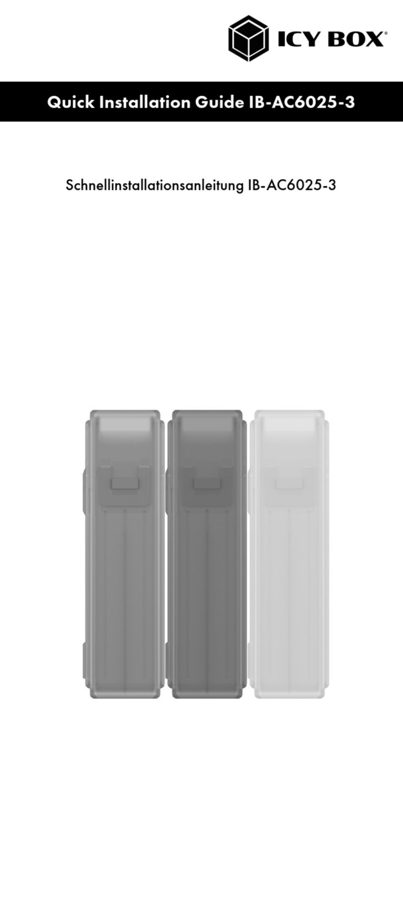 Icy Box IB-AC6025-3 Quick installation guide