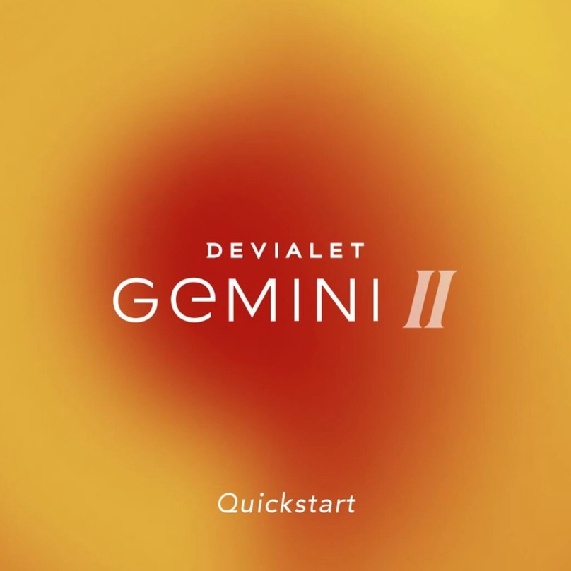 Devialet GEMINI II quick start guide