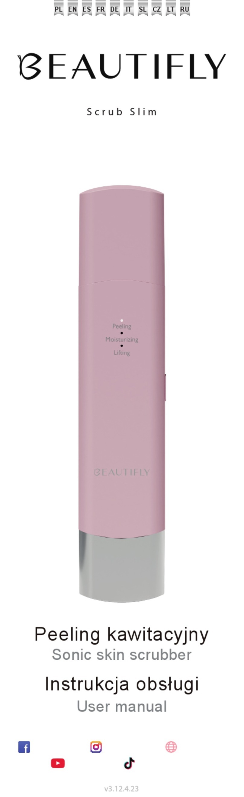 BEAUTIFLY Scrub Slim user manual BEAUTIFLY Scrub Slim user manual