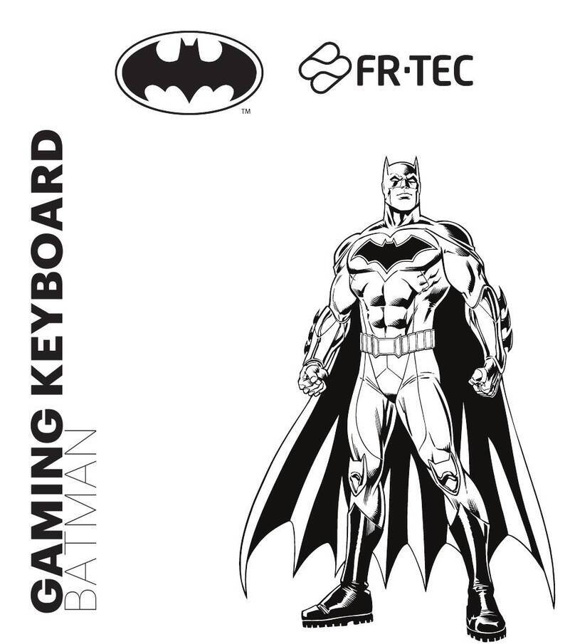 FR-Tec BATMAN GAMING KEYBOARD user manual