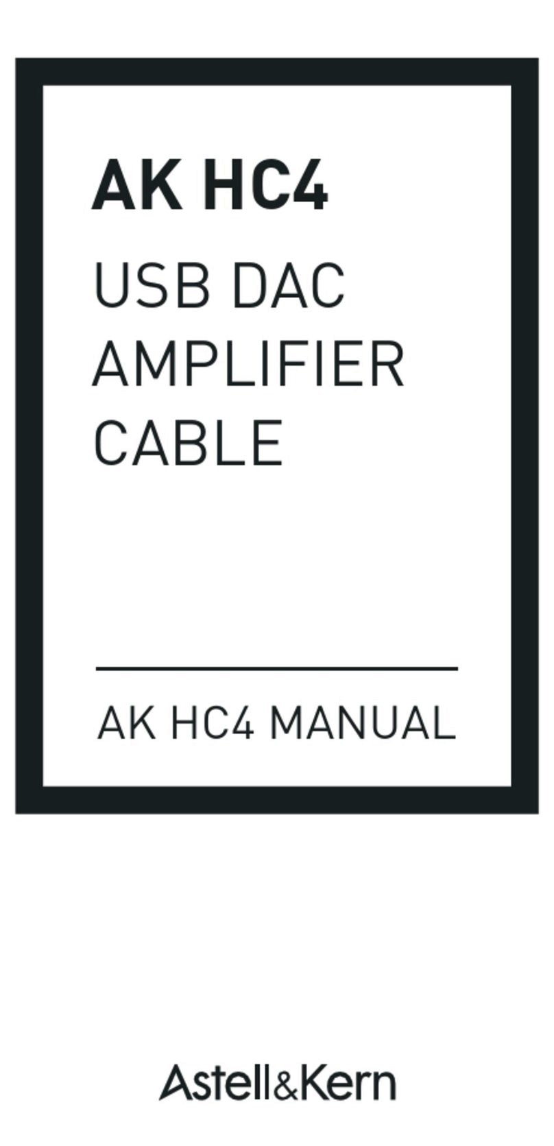Astell & Kern AK HC4 User manual