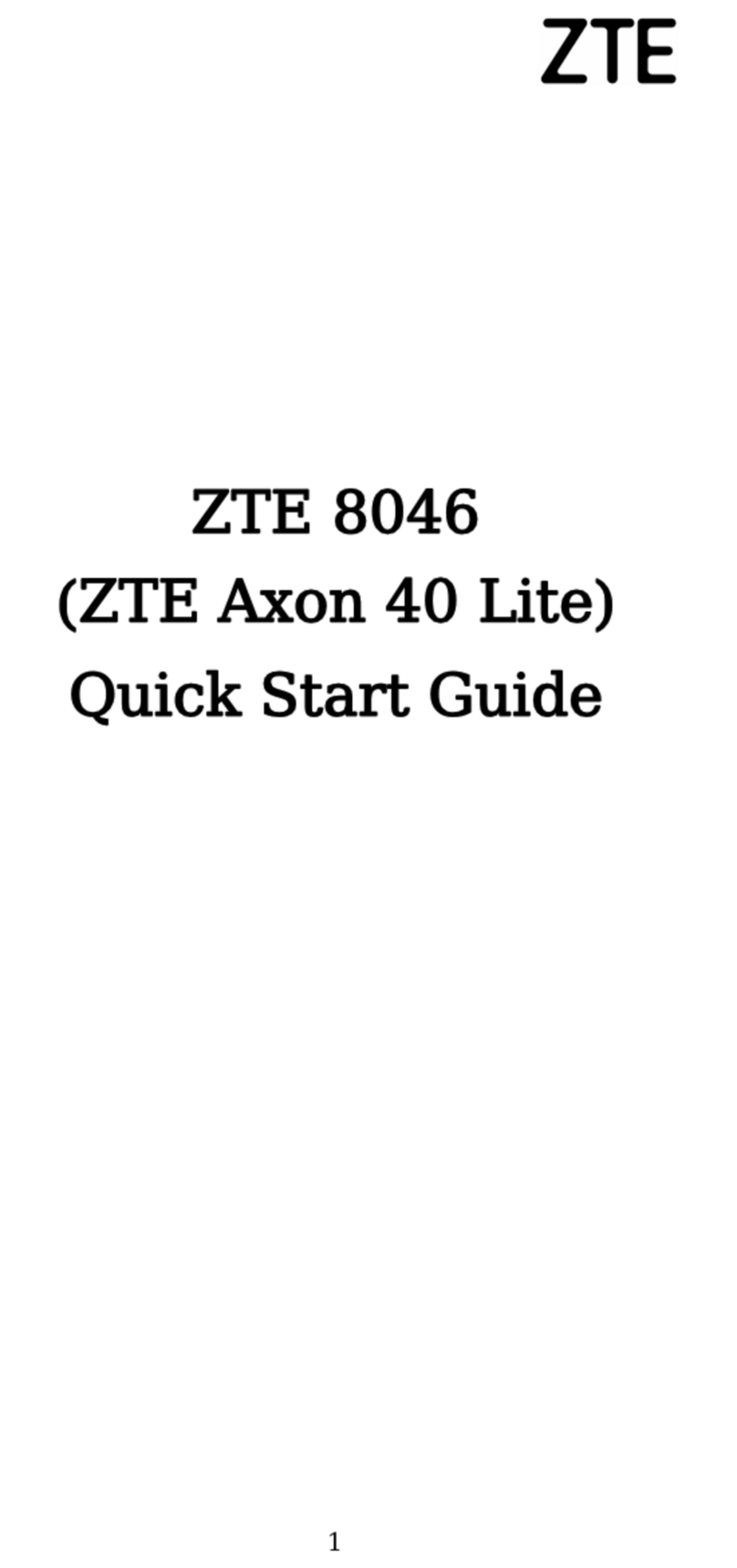 Zte Axon 40 Lite quick start guide