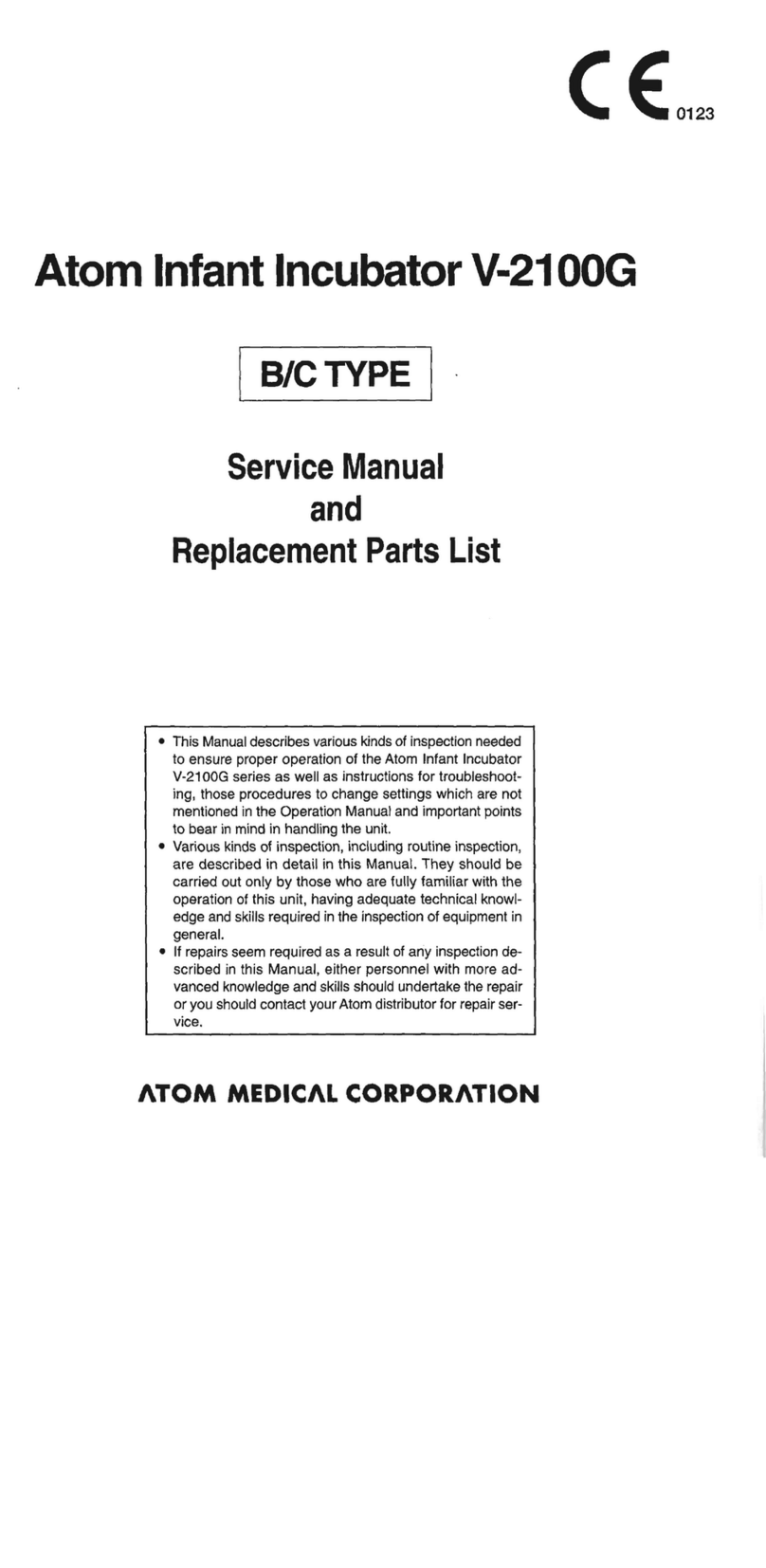 Atom Medical Corporation V-2100G manual Atom Medical Corporation V-2100G manual