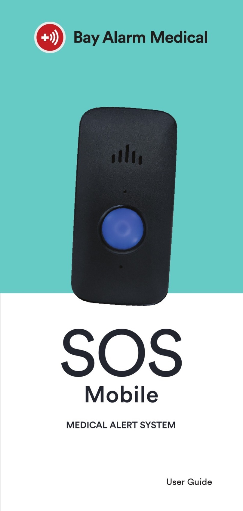 Bay Alarm Medical SOS Mobile User manual Bay Alarm Medical SOS Mobile User manual