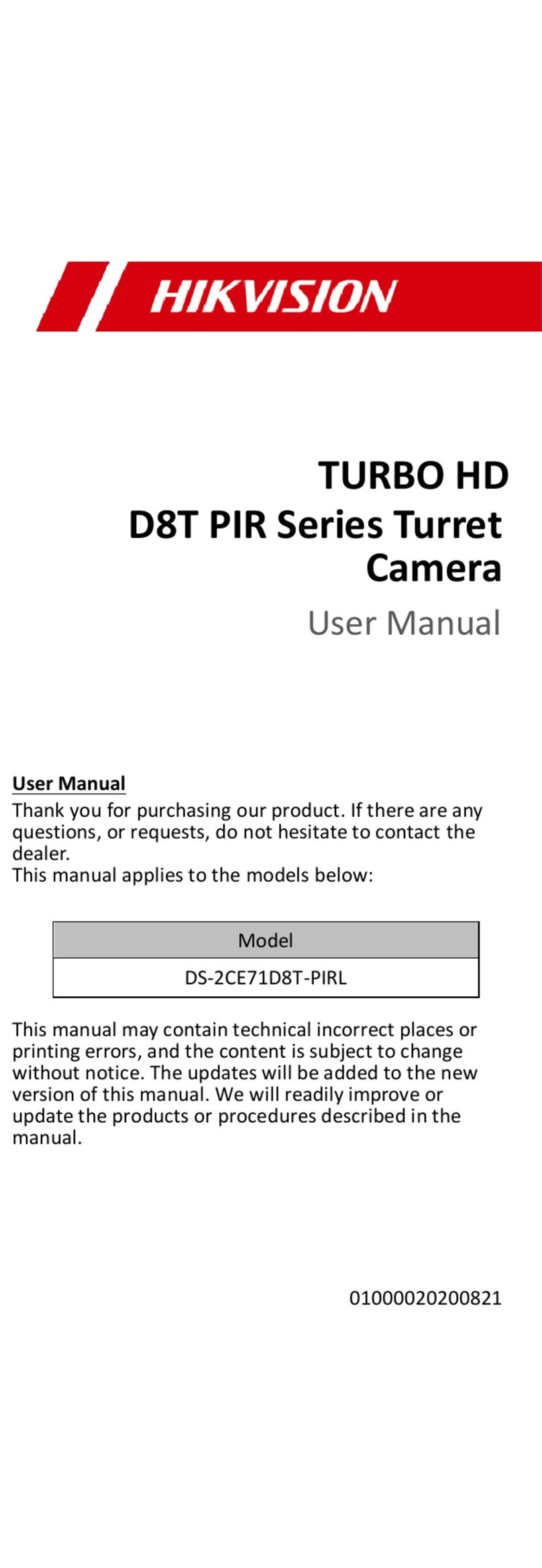 HIK VISION TURBO HD D8T PIR Series User manual HIK VISION TURBO HD D8T PIR Series User manual